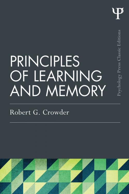 Cover of the book Principles of Learning and Memory by Robert G. Crowder, Taylor and Francis