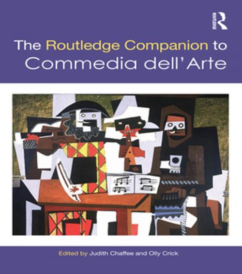 Cover of the book The Routledge Companion to Commedia dell'Arte by , Taylor and Francis