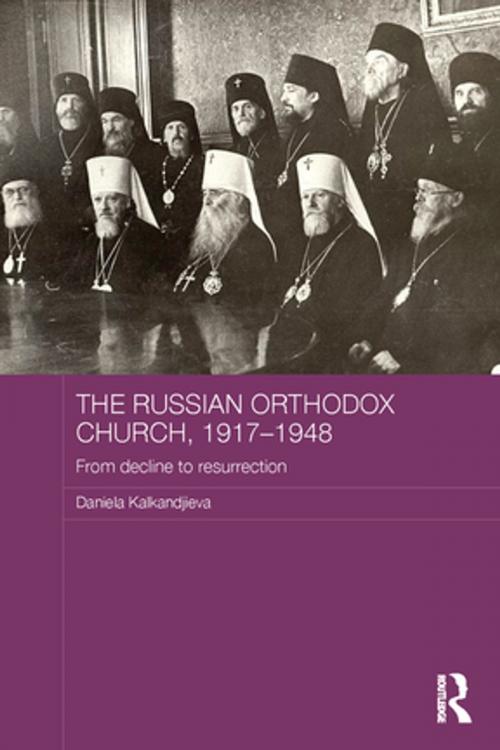 Cover of the book The Russian Orthodox Church, 1917-1948 by Daniela Kalkandjieva, Taylor and Francis