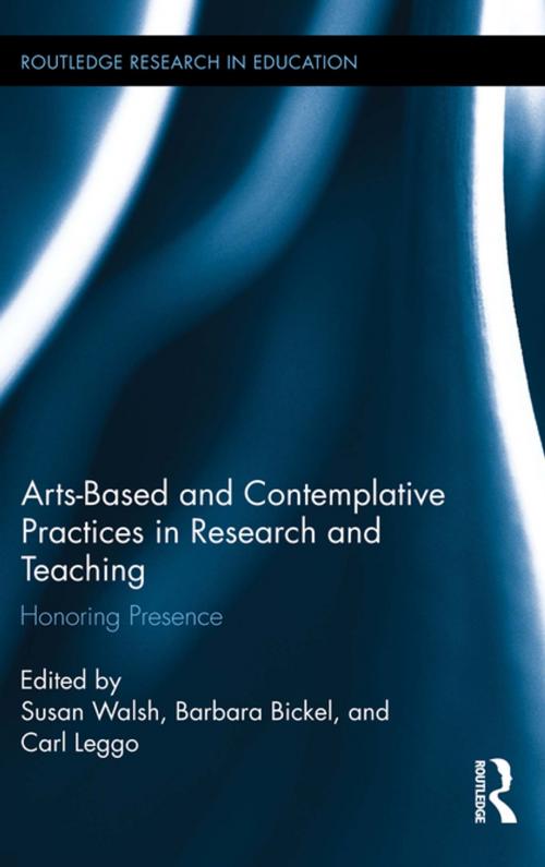 Cover of the book Arts-based and Contemplative Practices in Research and Teaching by , Taylor and Francis