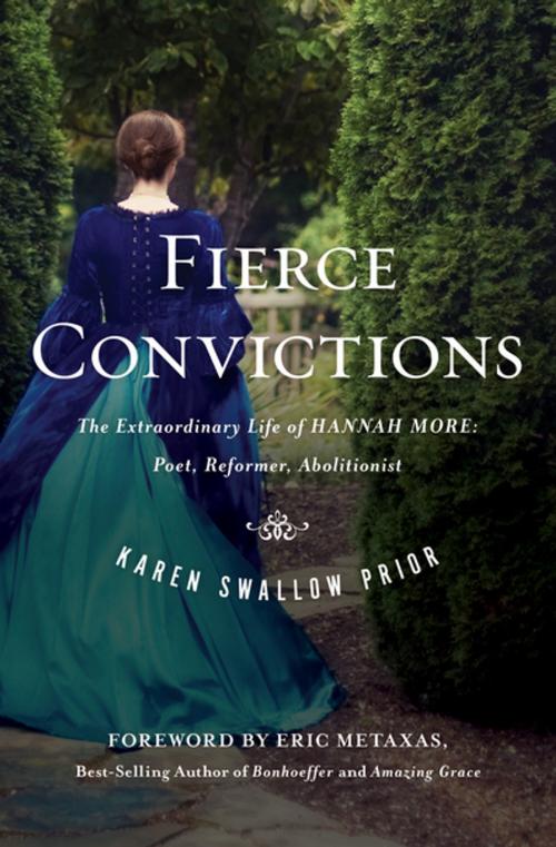 Cover of the book Fierce Convictions by Karen Swallow Prior, Thomas Nelson