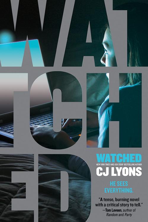 Cover of the book Watched by CJ Lyons, Sourcebooks