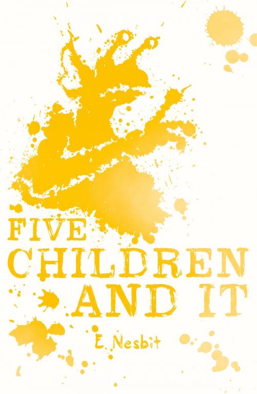 Cover of the book Scholastic Classics: Five Children and It by E. Nesbit, Scholastic UK