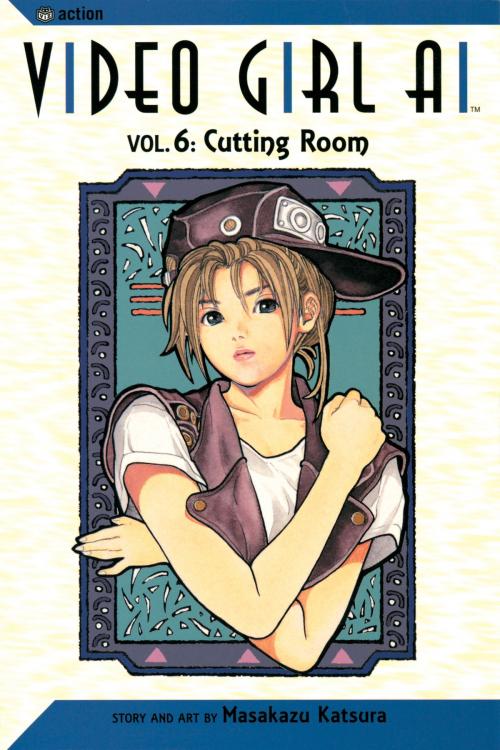 Cover of the book Video Girl Ai, Vol. 6 by Masakazu Katsura, VIZ Media