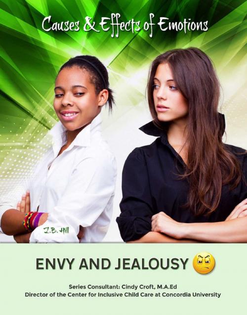 Cover of the book Envy and Jealousy by Z.B. Hill, Mason Crest