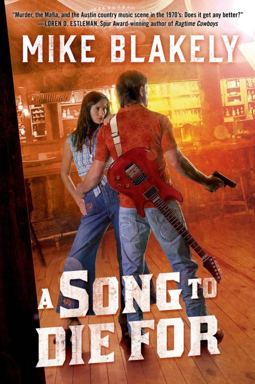 Cover of the book A Song to Die For by Mike Blakely, Tom Doherty Associates