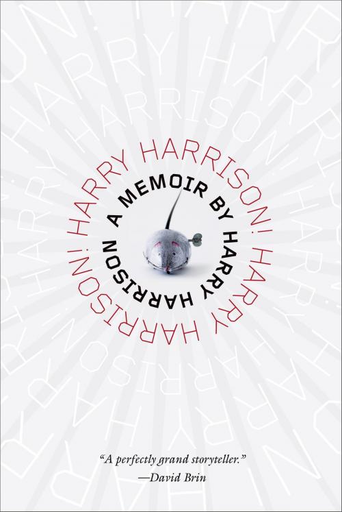 Cover of the book Harry Harrison! Harry Harrison! by Harry Harrison, Tom Doherty Associates