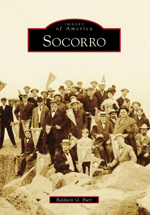 Cover of the book Socorro by Baldwin G. Burr, Arcadia Publishing Inc.