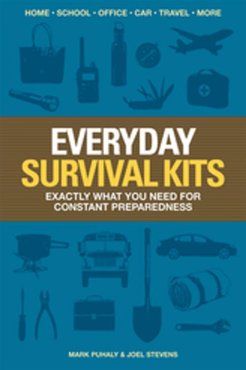 Cover of the book Everyday Survival Kits by Mark Puhaly, Joel Stevens, F+W Media