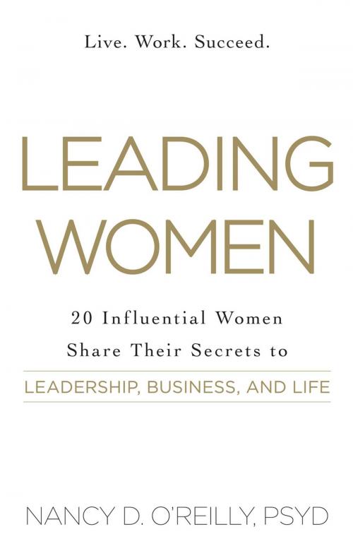 Cover of the book Leading Women by Nancy D O'Reilly, Adams Media
