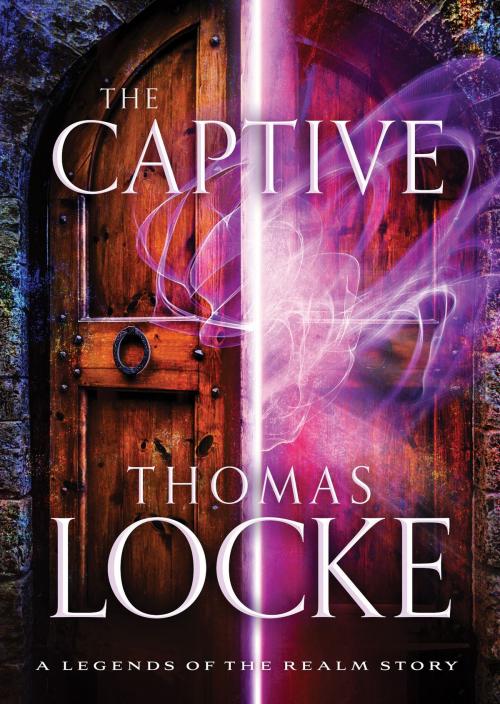 Cover of the book The Captive (Ebook Shorts) (Legends of the Realm) by Thomas Locke, Baker Publishing Group