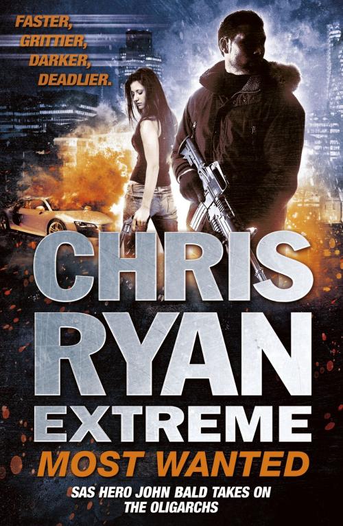 Cover of the book Chris Ryan Extreme: Most Wanted by Chris Ryan, Hodder & Stoughton