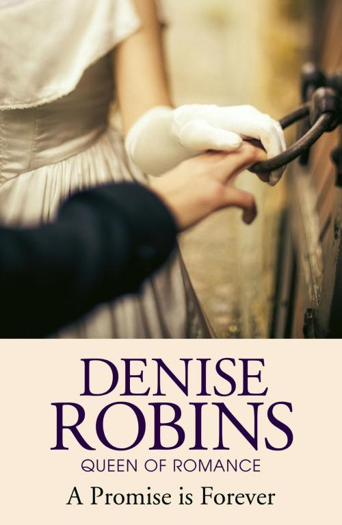 Cover of the book A Promise is Forever by Denise Robins, Hodder & Stoughton