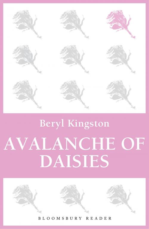 Cover of the book Avalanche of Daisies by Beryl Kingston, Bloomsbury Publishing