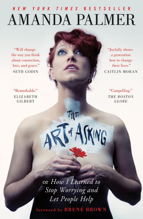 Cover of the book The Art of Asking by Amanda Palmer, Grand Central Publishing