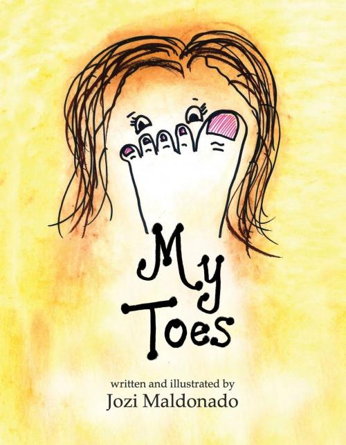 Cover of the book My Toes by Jozi Maldonado, eBookIt.com