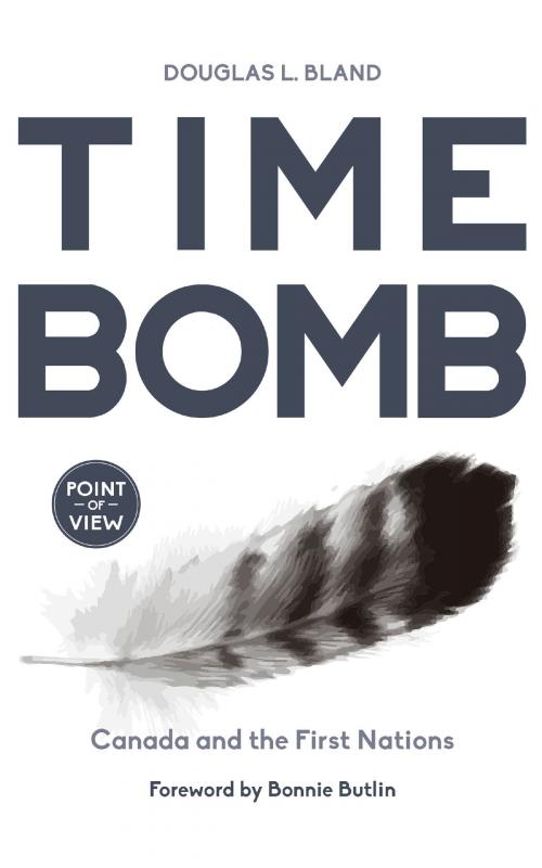 Cover of the book Time Bomb by Douglas L. Bland, Dundurn