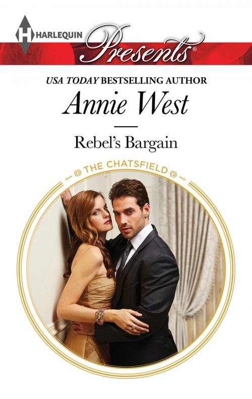 Cover of the book Rebel's Bargain by Annie West, Harlequin