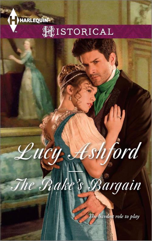 Cover of the book The Rake's Bargain by Lucy Ashford, Harlequin