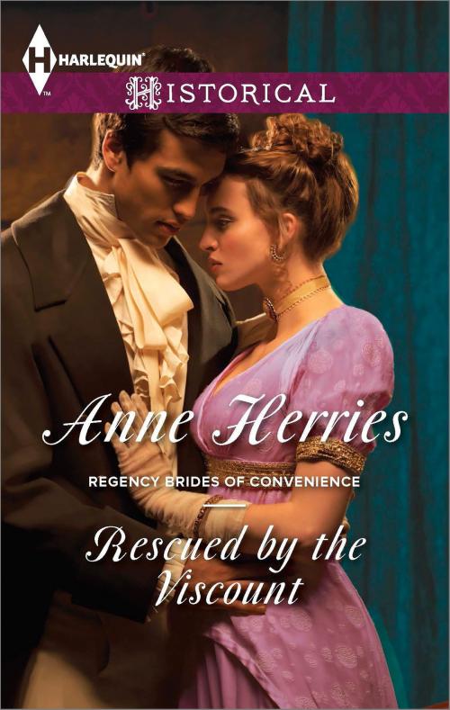 Cover of the book Rescued by the Viscount by Anne Herries, Harlequin