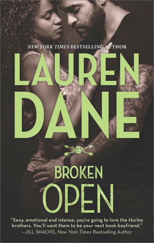 Cover of the book Broken Open by Lauren Dane, HQN Books