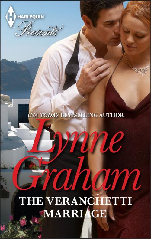 Cover of the book THE VERANCHETTI MARRIAGE by Lynne Graham, Harlequin
