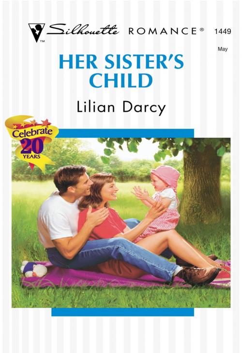 Cover of the book Her Sister's Child by Lilian Darcy, Harlequin