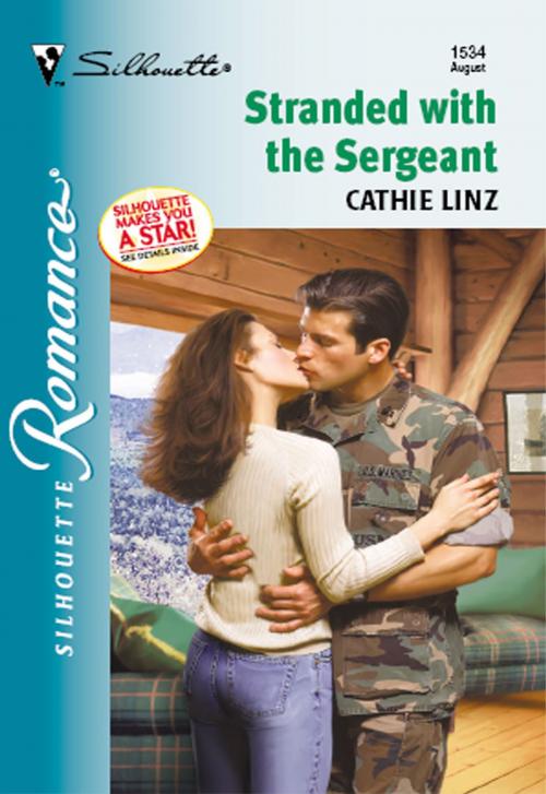 Cover of the book Stranded with the Sergeant by Cathie Linz, Harlequin