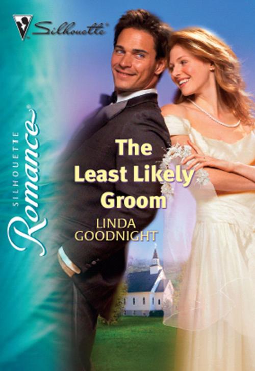 Cover of the book The Least Likely Groom by Linda Goodnight, Harlequin
