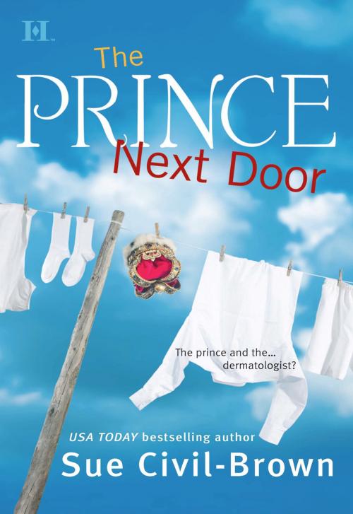 Cover of the book The Prince Next Door by Sue Civil-Brown, HQN Books