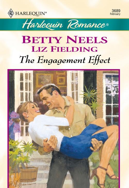 Cover of the book The Engagement Effect by Betty Neels, Liz Fielding, Harlequin