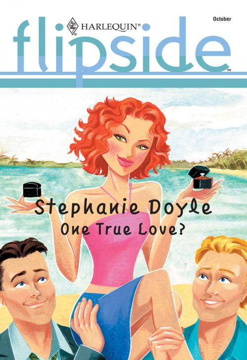 Cover of the book One True Love? by Stephanie Doyle, Harlequin