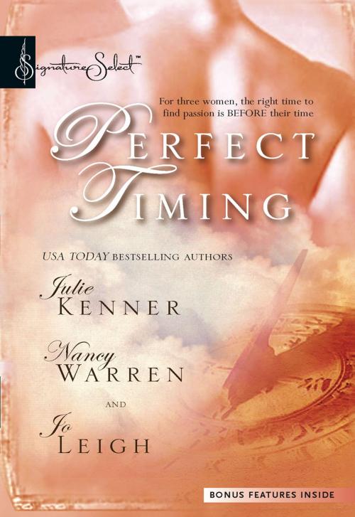 Cover of the book Perfect Timing by Julie Kenner, Nancy Warren, Jo Leigh, Silhouette