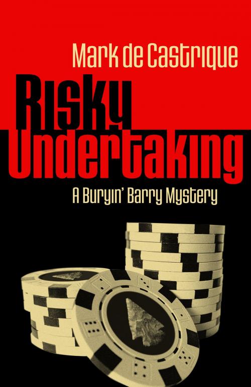 Cover of the book Risky Undertaking by Mark de Castrique, Sourcebooks