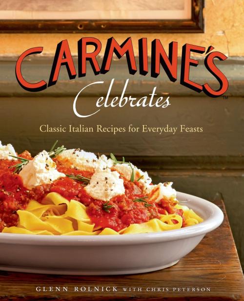 Cover of the book Carmine's Celebrates by Glenn Rolnick, St. Martin's Press
