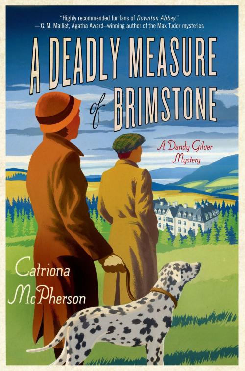 Cover of the book A Deadly Measure of Brimstone by Catriona McPherson, St. Martin's Press