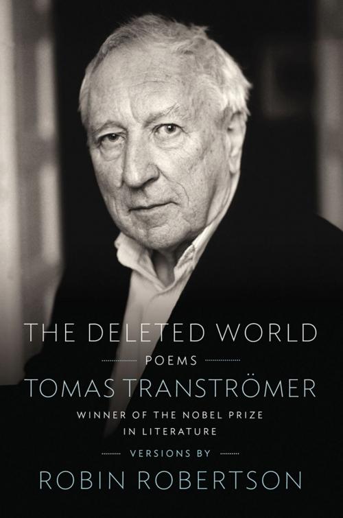 Cover of the book The Deleted World by Tomas Transtromer, Farrar, Straus and Giroux