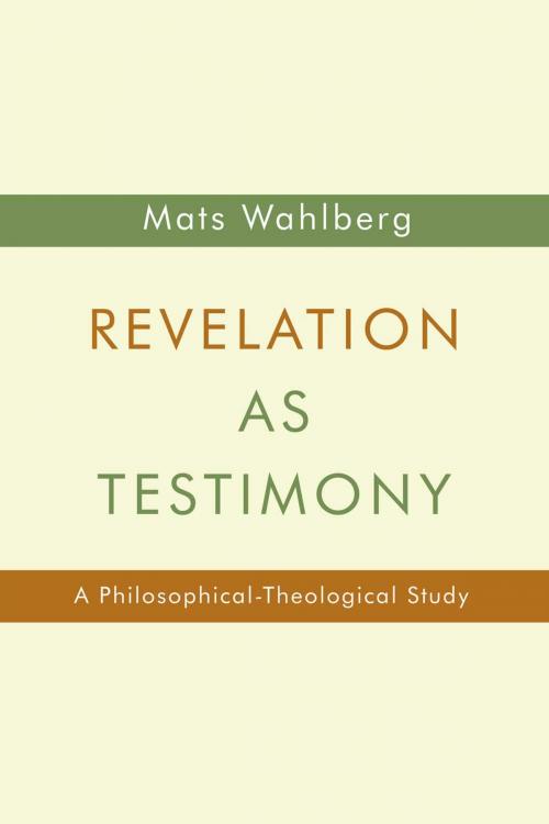 Cover of the book Revelation as Testimony by Mats Wahlberg, Wm. B. Eerdmans Publishing Co.