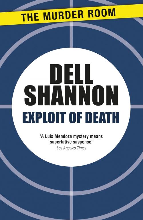 Cover of the book Exploit of Death by Dell Shannon, Orion Publishing Group
