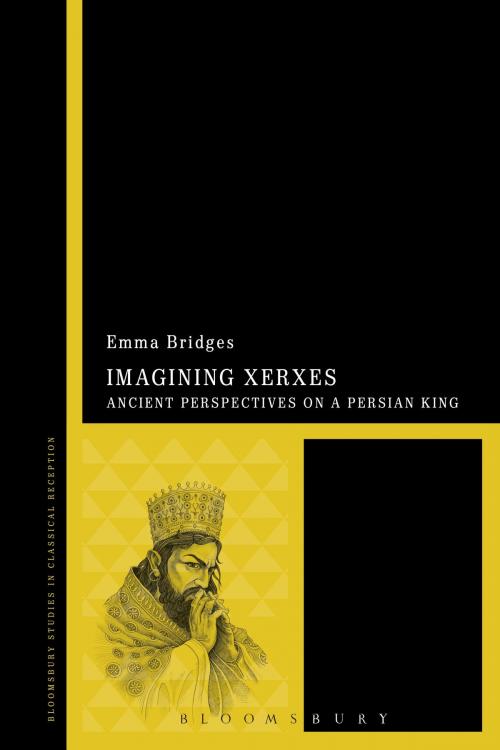 Cover of the book Imagining Xerxes by Emma Bridges, Bloomsbury Publishing