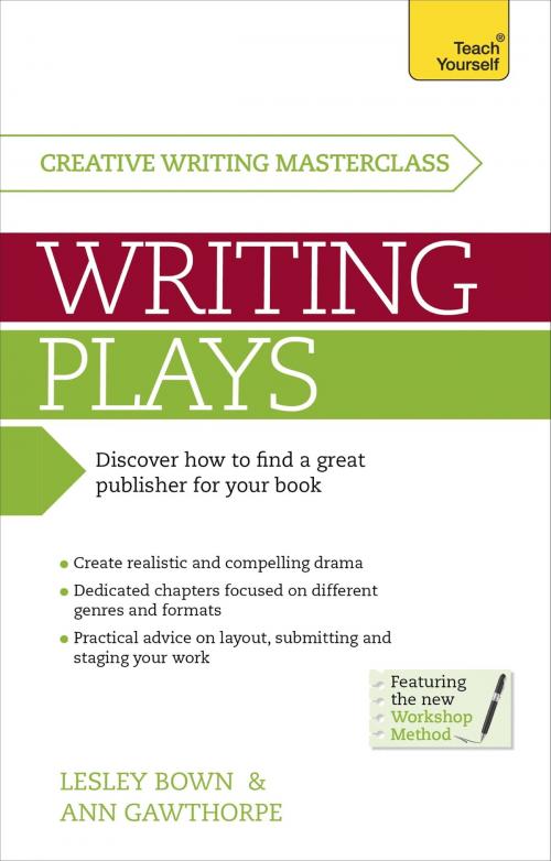 Cover of the book Masterclass: Writing Plays by Ann Gawthorpe, Lesley Bown, Hodder & Stoughton