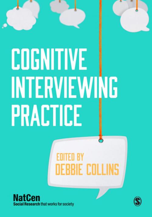 Cover of the book Cognitive Interviewing Practice by Debbie Collins, SAGE Publications