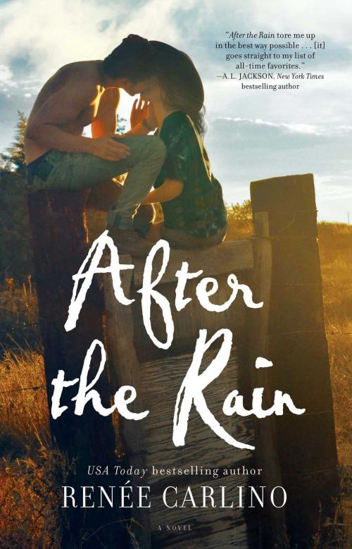 Cover of the book After the Rain by Renée Carlino, Atria Books