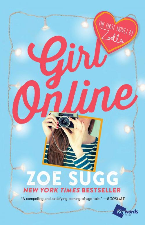 Cover of the book Girl Online by Zoe Sugg, Atria/Keywords Press