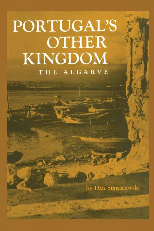 Cover of the book Portugal's Other Kingdom by Dan Stanislawski, University of Texas Press