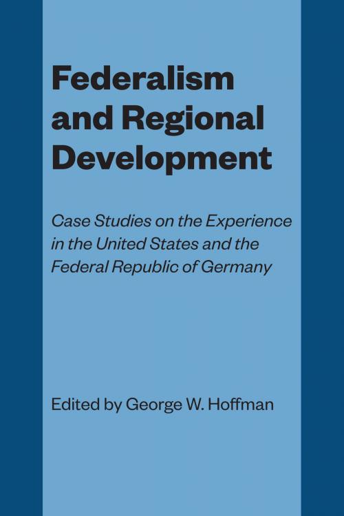 Cover of the book Federalism and Regional Development by , University of Texas Press