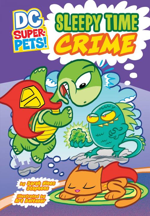 Cover of the book Sleepy Time Crime by Sarah Hines Stephens, Capstone