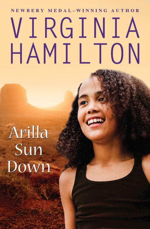 Cover of the book Arilla Sun Down by Virginia Hamilton, Open Road Media