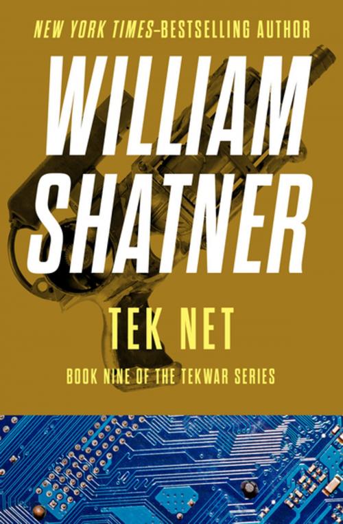 Cover of the book Tek Net by William Shatner, Open Road Media
