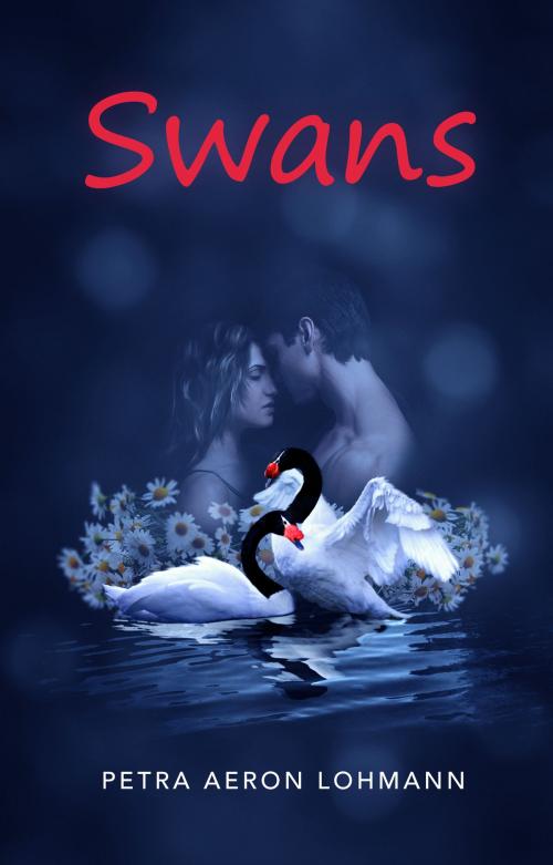 Cover of the book Swans by Petra Aeron Lohmann, BookBaby